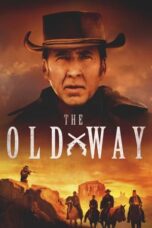 Nonton Film The Old Way (2023) Nonton Film The Old Way (2023)