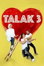Nonton Film Talak 3 (2016) Nonton Film Talak 3 (2016)