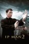 Ip Man 2 (2010) Ip Man 2 (2010)