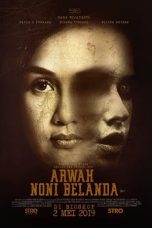 Nonton Film Arwah Noni Belanda (2019)