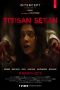 Nonton Film Titisan Setan (2018) Nonton Film Titisan Setan (2018)