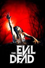 The Evil Dead (1981) The Evil Dead (1981)