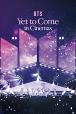 Nonton Film BTS: Yet to Come in Cinemas (2023) Nonton Film BTS: Yet to Come in Cinemas (2023)