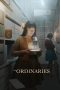 Nonton Film The Ordinaries (2023) Nonton Film The Ordinaries (2023)