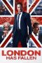 London Has Fallen (2016) London Has Fallen (2016)