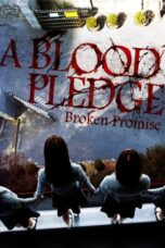 Whispering Corridors 5: A Blood Pledge (2009) Whispering Corridors 5: A Blood Pledge (2009)
