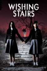 Whispering Corridors 3: Wishing Stairs (2005) Whispering Corridors 3: Wishing Stairs (2005)