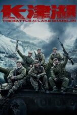 The Battle at Lake Changjin (2021) The Battle at Lake Changjin (2021)