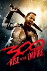 300: Rise of an Empire (2014) 300: Rise of an Empire (2014)