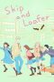 Skip to Loafer (Skip and Loafer) (2023) Skip to Loafer (Skip and Loafer) (2023)