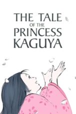 Kaguya-hime no Monogatari (The Tale of The Princess Kaguya) (2013) Kaguya-hime no Monogatari (The Tale of The Princess Kaguya) (2013)