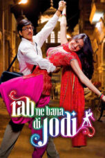 Rab Ne Bana Di Jodi (2008) Rab Ne Bana Di Jodi (2008)