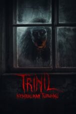 Nonton Film Trinil: Kembalikan Tubuhku (2024)