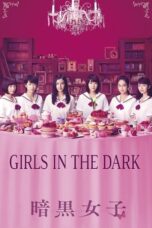 Ankoku Joshi (The Dark Maidens) (2017) Ankoku Joshi (The Dark Maidens) (2017)