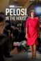 Nonton Film Pelosi in the House (2022)