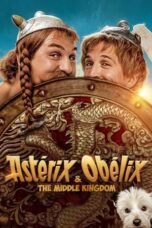 Nonton Film Asterix & Obelix: The Middle Kingdom (2023) Nonton Film Asterix & Obelix: The Middle Kingdom (2023)
