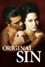 Nonton Film Original Sin (2001)