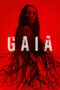 Nonton Film Gaia (2021)