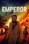 Nonton Film Emperor (2020) Nonton Film Emperor (2020)