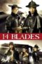 Nonton Film 14 Blades (2010) Nonton Film 14 Blades (2010)