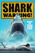 Nonton Film Shark Warning (2024) Nonton Film Shark Warning (2024)