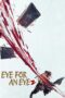 Eye for an Eye 2 (2024) Eye for an Eye 2 (2024)