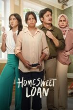 Home Sweet Loan (2024) Home Sweet Loan (2024)